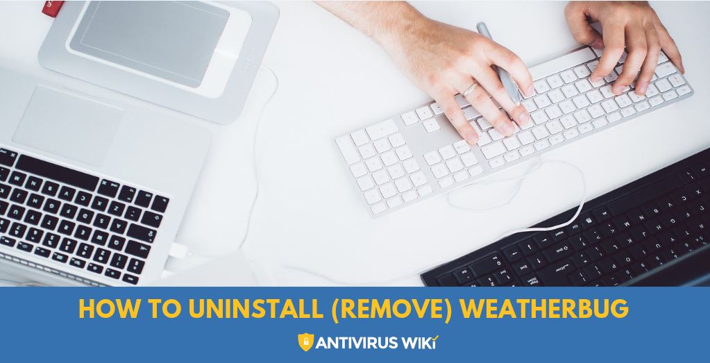 How to uninstall (remove) WeatherBug
